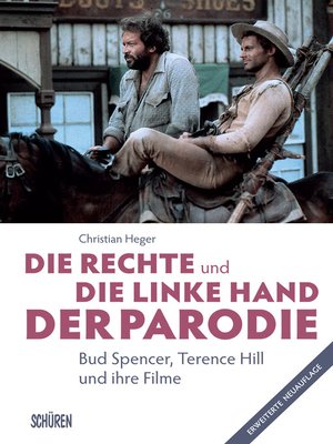 cover image of Die rechte und die linke Hand der Parodie--Bud Spencer, Terence Hill und ihre Filme